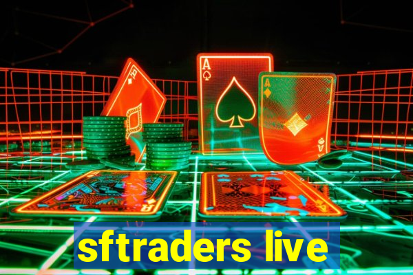 sftraders live